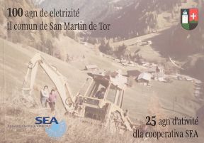 100 agn de eletrizité tl comun de San Martin de Tor